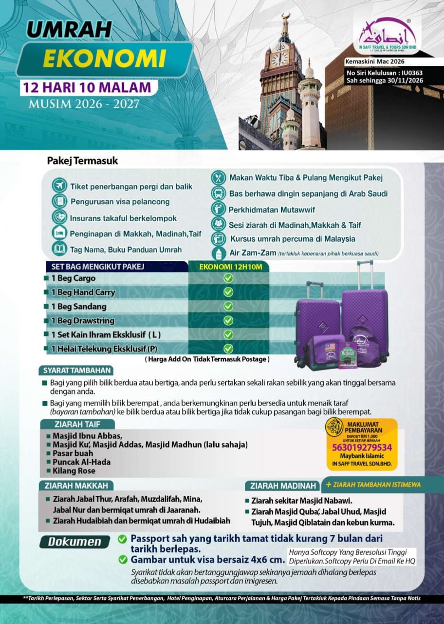 Poster kemudahan Ekonomi 12 hari 10 malam, termasuk penerbangan, visa, takaful, penginapan, bas, mutawwif dan ziarah